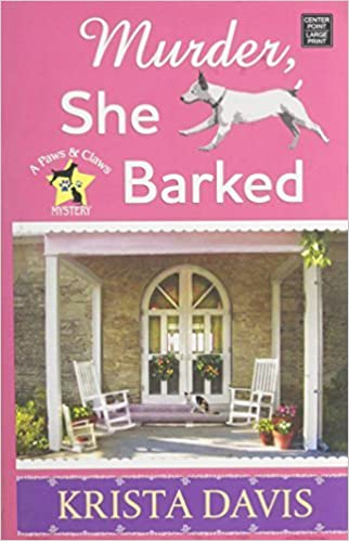 large print cover Murder, She Barked